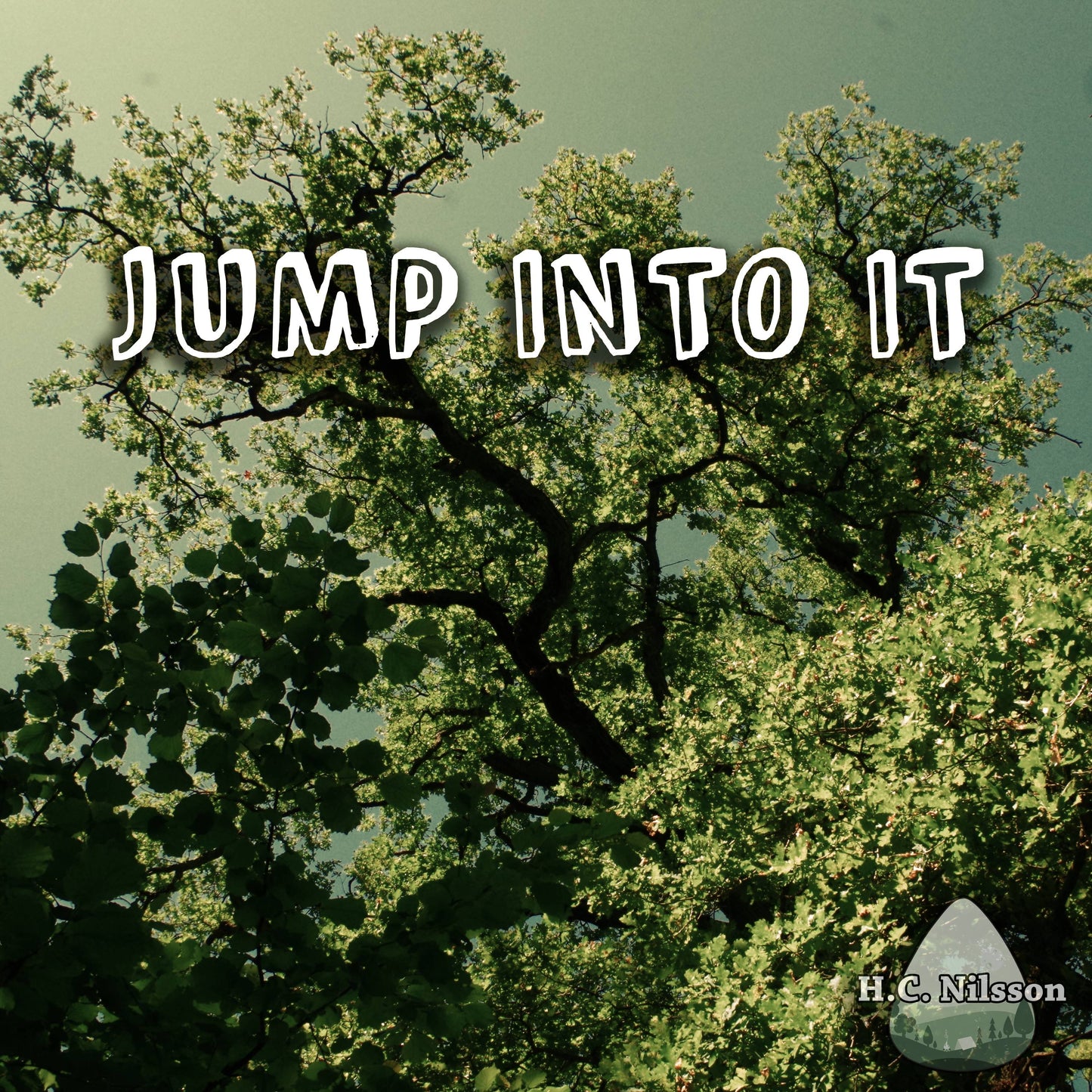 H.C. Nilsson - Jump Into It (2025) - Digital Download